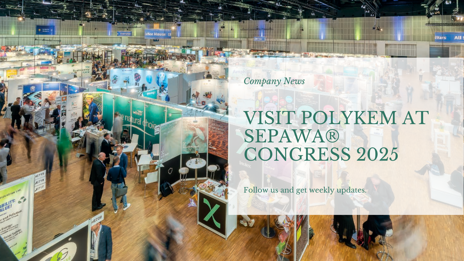 Посетете Polykem Booth на конгреса на Sepawa® 2025 в Берлин!