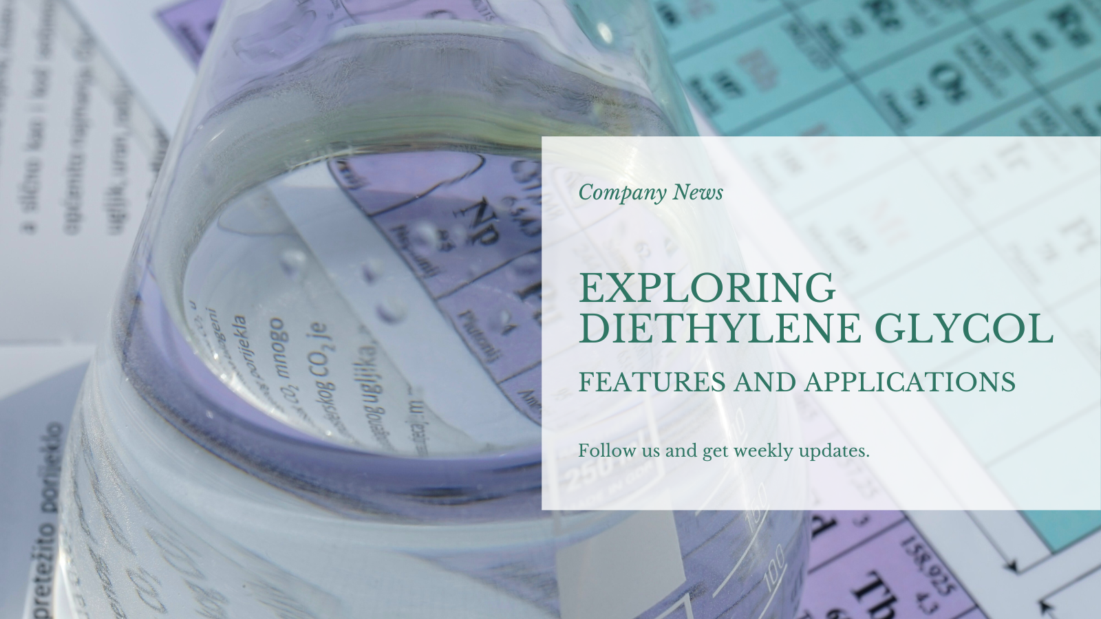 Изследване на диетилен гликол: характеристики и различни приложения