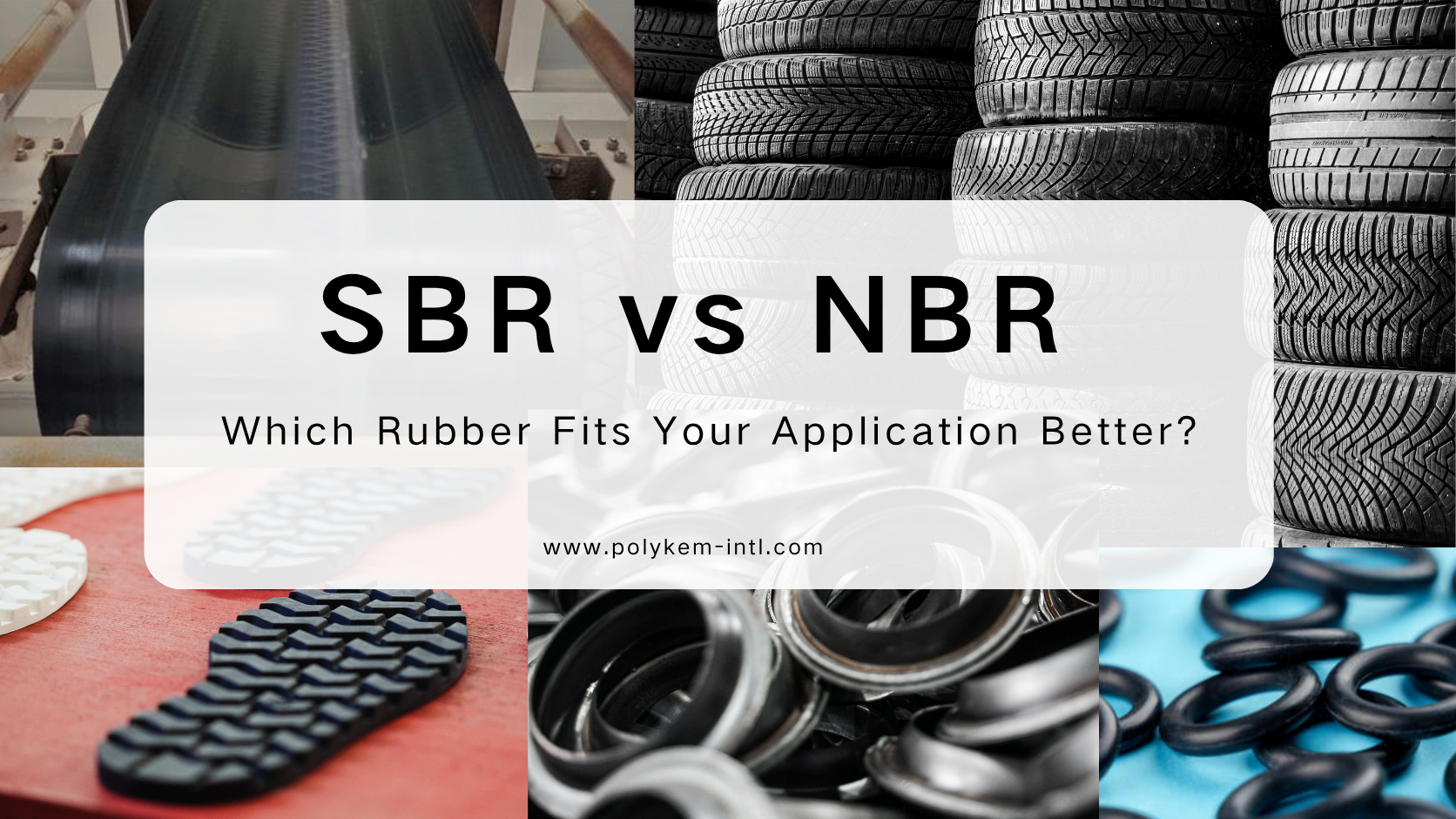 SBR срещу NBR: Коя гума пасва по-добре на вашето приложение?